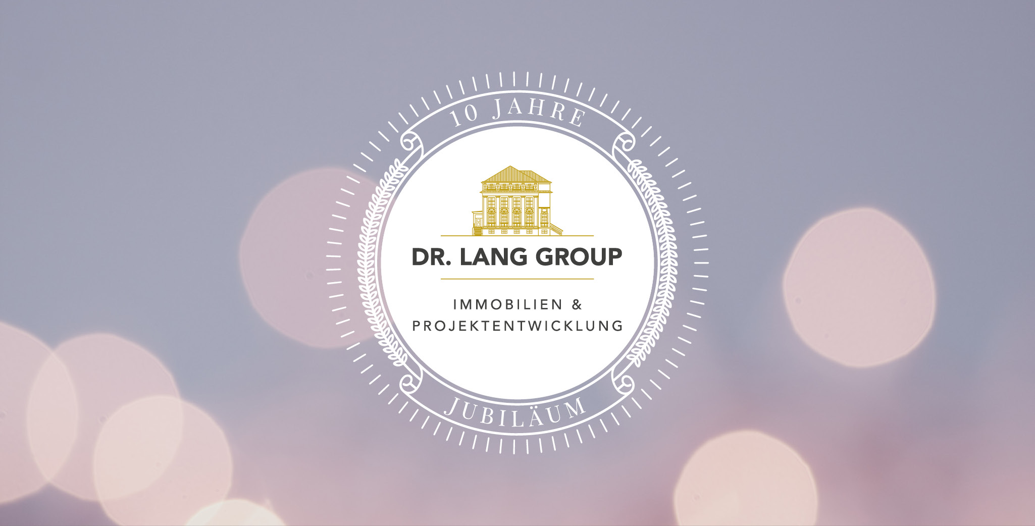 10 Jahre DR. LANG GROUP